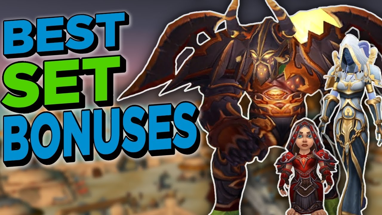 Top 10 Best Set Bonuses in Burning Crusade Classic