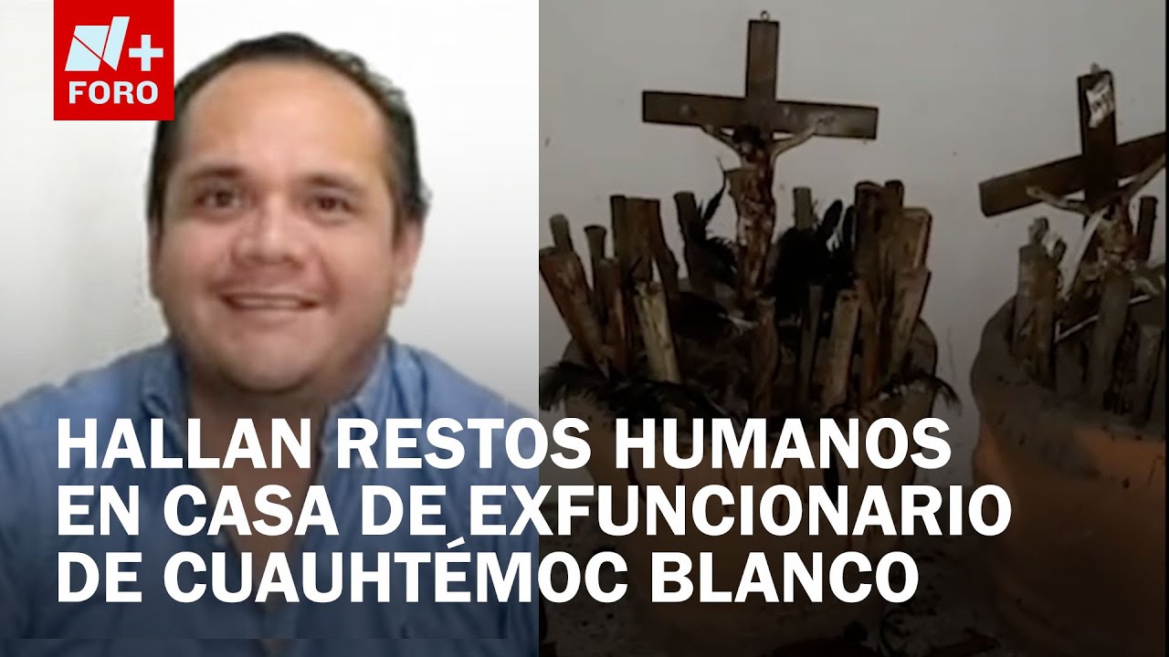 Hallan restos humanos en casa de exfuncionario del gobierno de Cuauhtémoc Blanco - A Las Tres