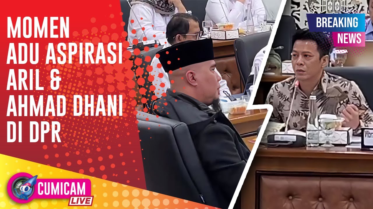 BREAKING NEWS! Momen Adu Aspirasi Ariel NOAH & Ahmad Dhani di Rapat dengan DPR
