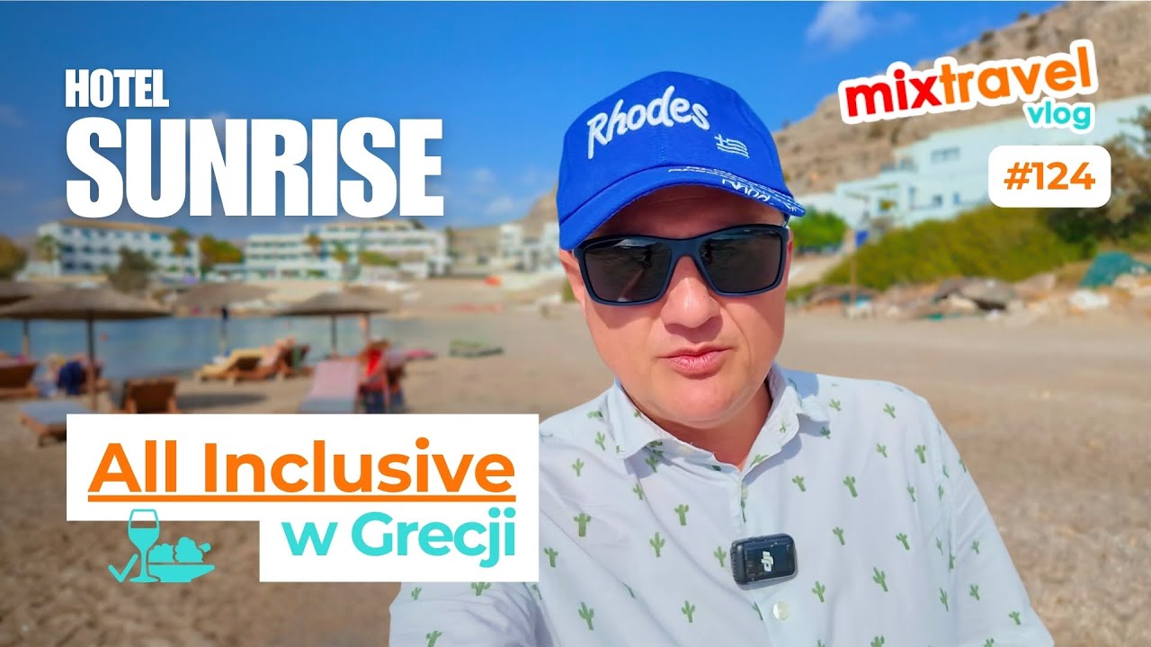 Hotel Sunrise na Rodos &ndash; Tw&oacute;j rajski wypoczynek w sercu Grecji #mixtravel vlog odc.124