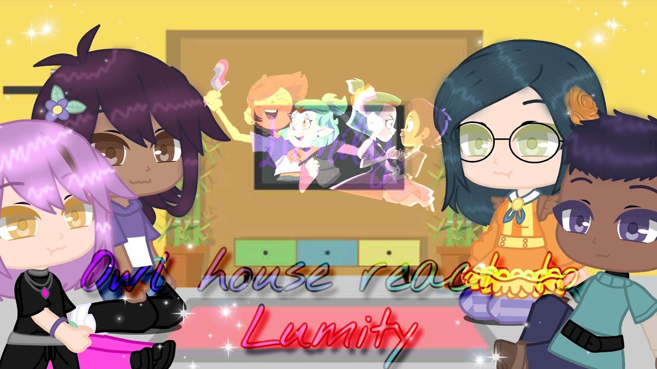 The Owl house react to Lumity🌷|Gacha Club [🇮🇹/🇬🇧] 🦉