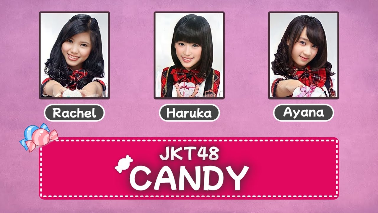 [Color Coded] JKT48 - Candy Lirik KAN/IDN/ENG