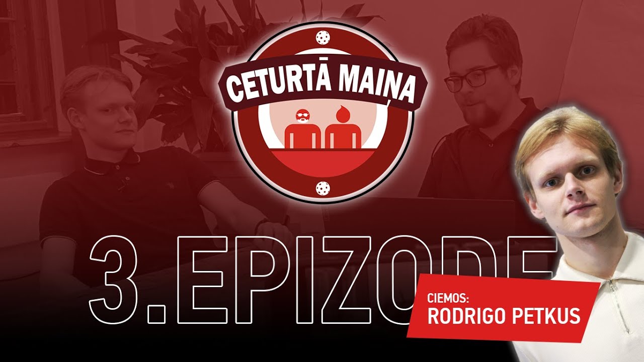 CILVĒKS - FLORBOLS. Pie mums ciemos Rodrigo Petkus | Ceturtās Maiņas 3.epizode