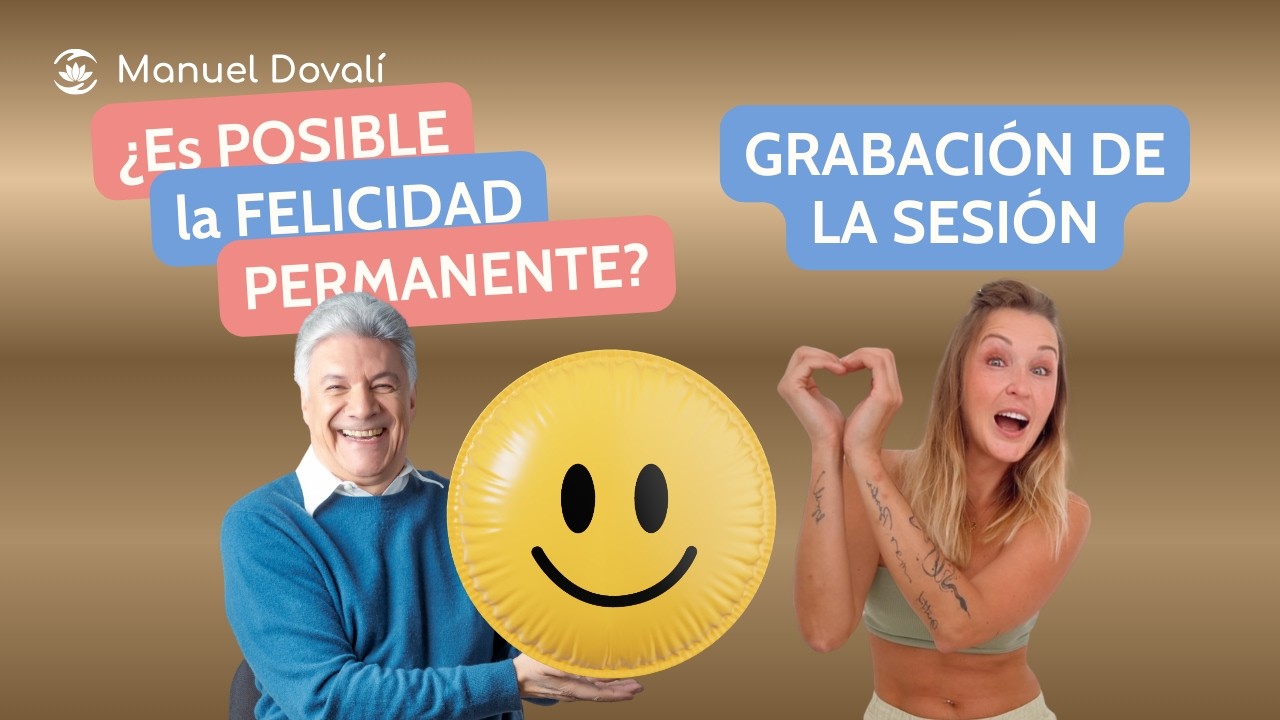 ¿Es posible la FELICIDAD PERMANENTE?