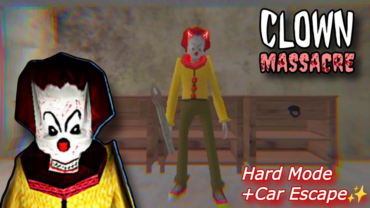 CAR ESCAPE !!! Clown Massacre Horror Clown - Hard Mode Car Escape