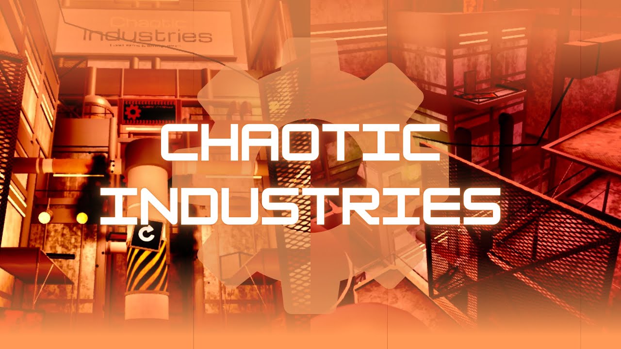 Chaotic Industries (crazy+ 6.75) | RELEASE