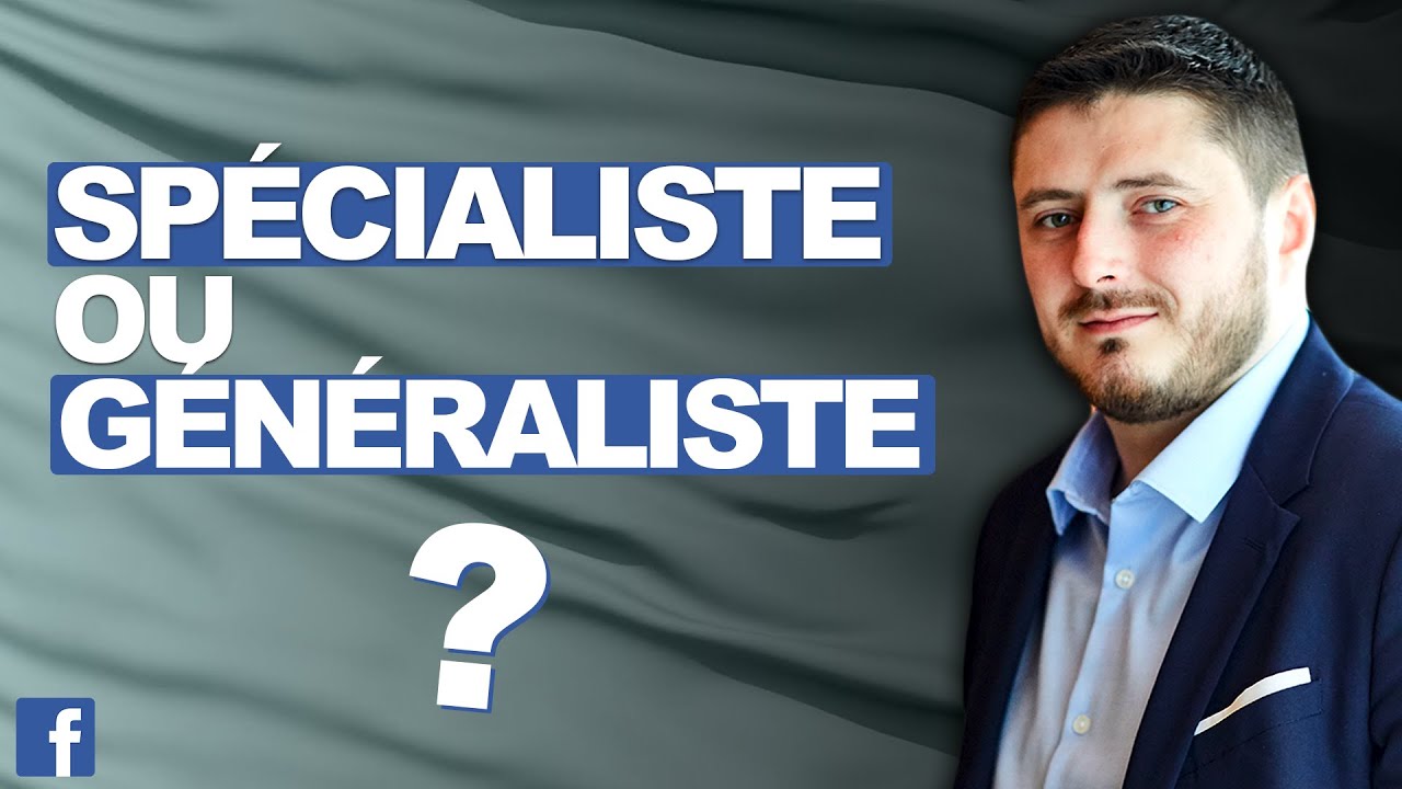 CONSULTANT SP&Eacute;CIALIS&Eacute; VS AGENCE G&Eacute;N&Eacute;RALISTE