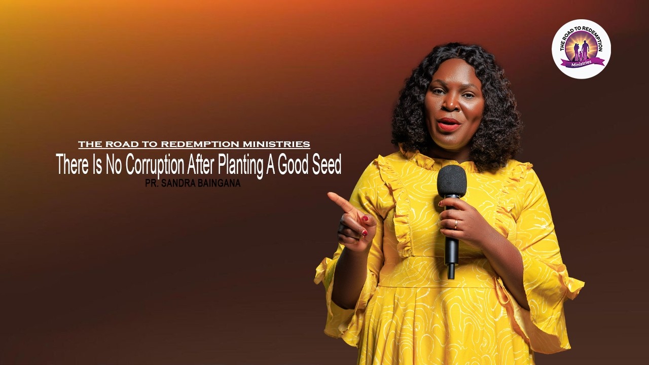 There Is No Corruption After Planting A Good Seed I 24. 11 . 2025 I With Pr. Sandra Baingana