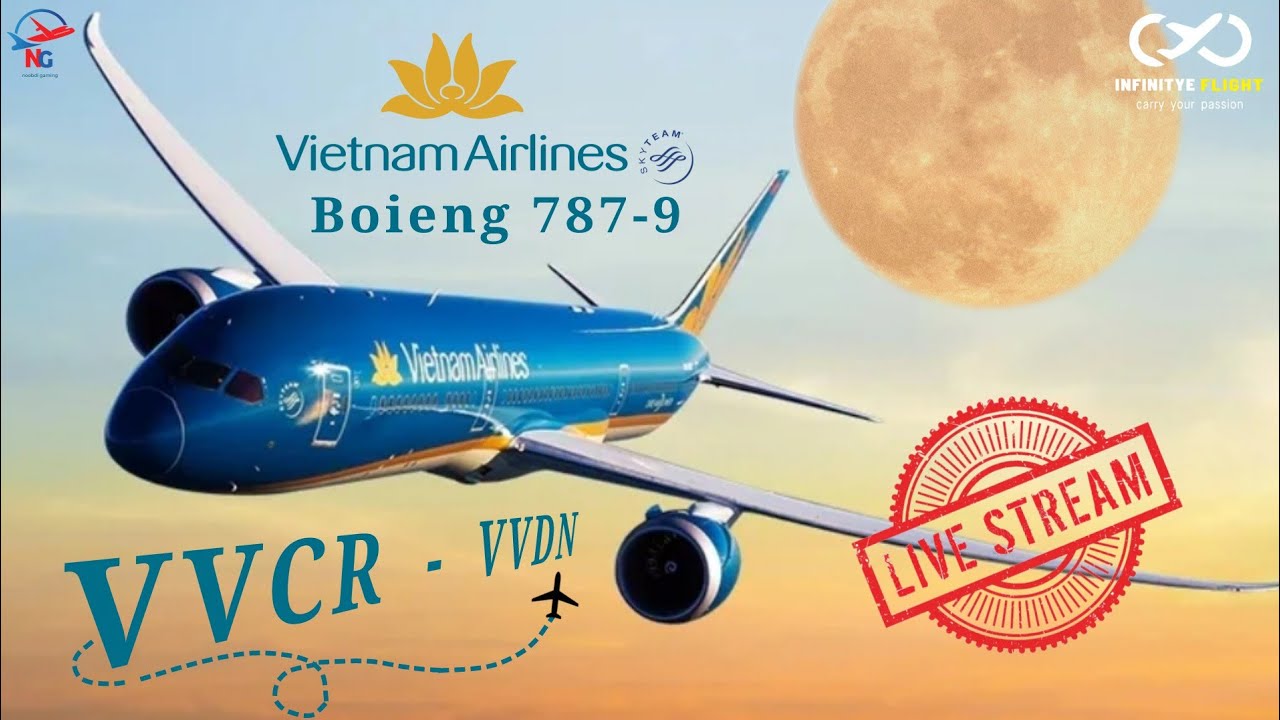 🔴 LIVE GAMING:- infinite flight simulator ll VVCR to VVDN II Vietnam boieng 787-9