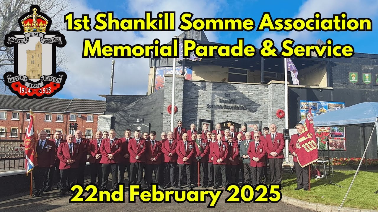 1st Shankill Somme Association Annual Parade and Service, 22nd Feb 25