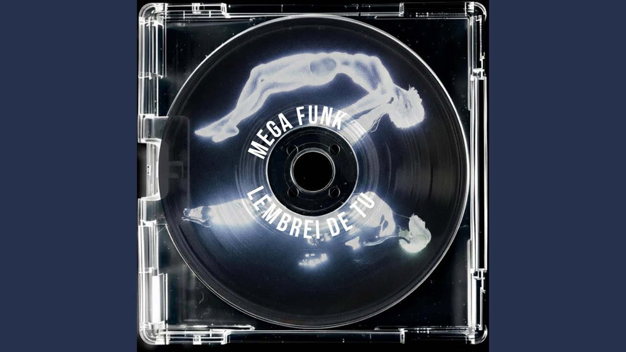 MEGA FUNK LEMBREI DE TU