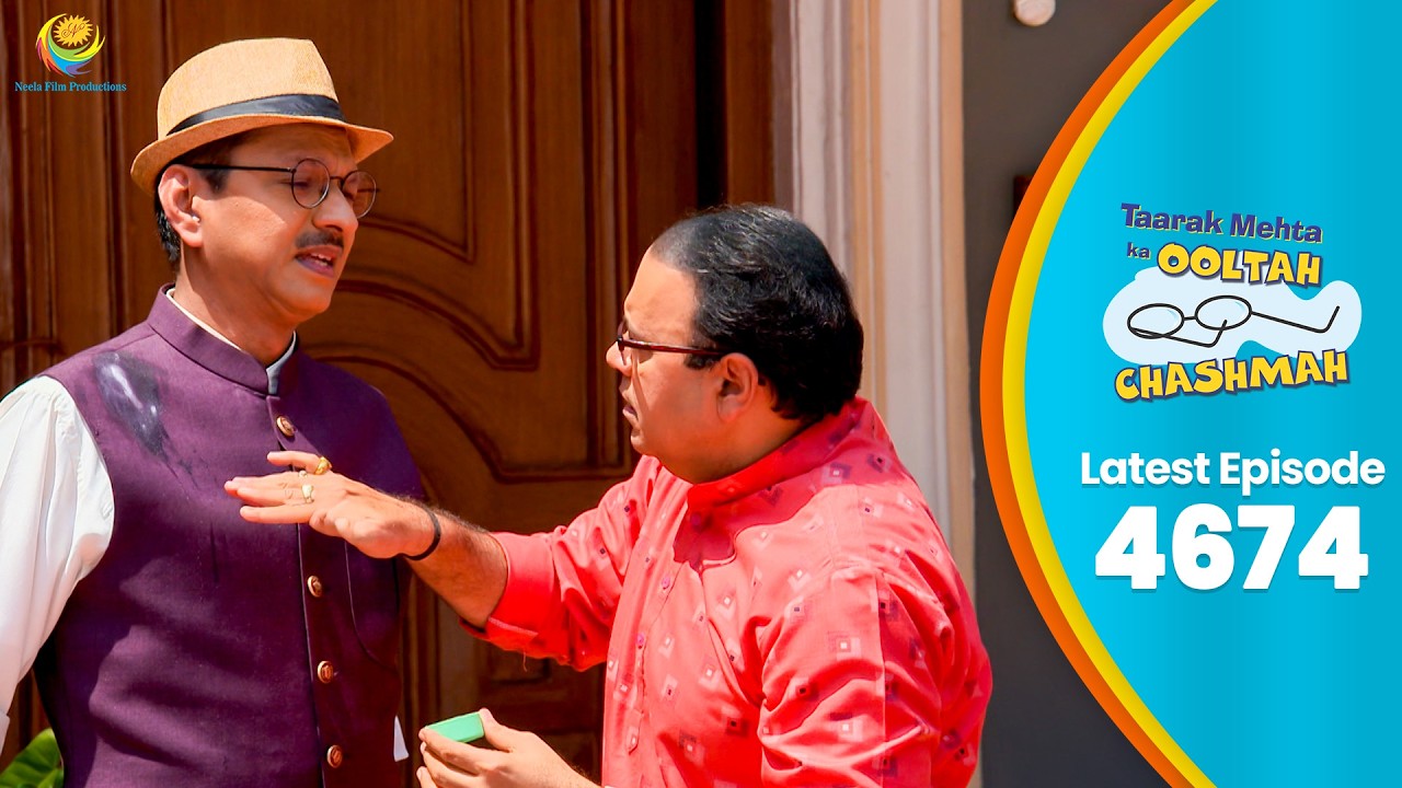 NEW! Ep 4674 - Bhide ke Ankho ke Samne Ho Gayi Badi Anhoni! | Taarak Mehta ka Ooltah Chashmah