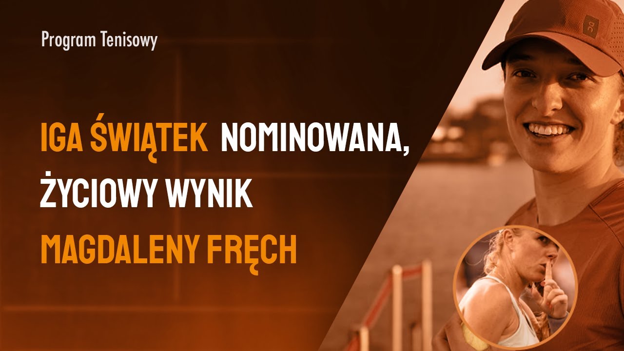 Iga Świątek nominowana do prestiżowej nagrody. Rekord Magdaleny Fręch
