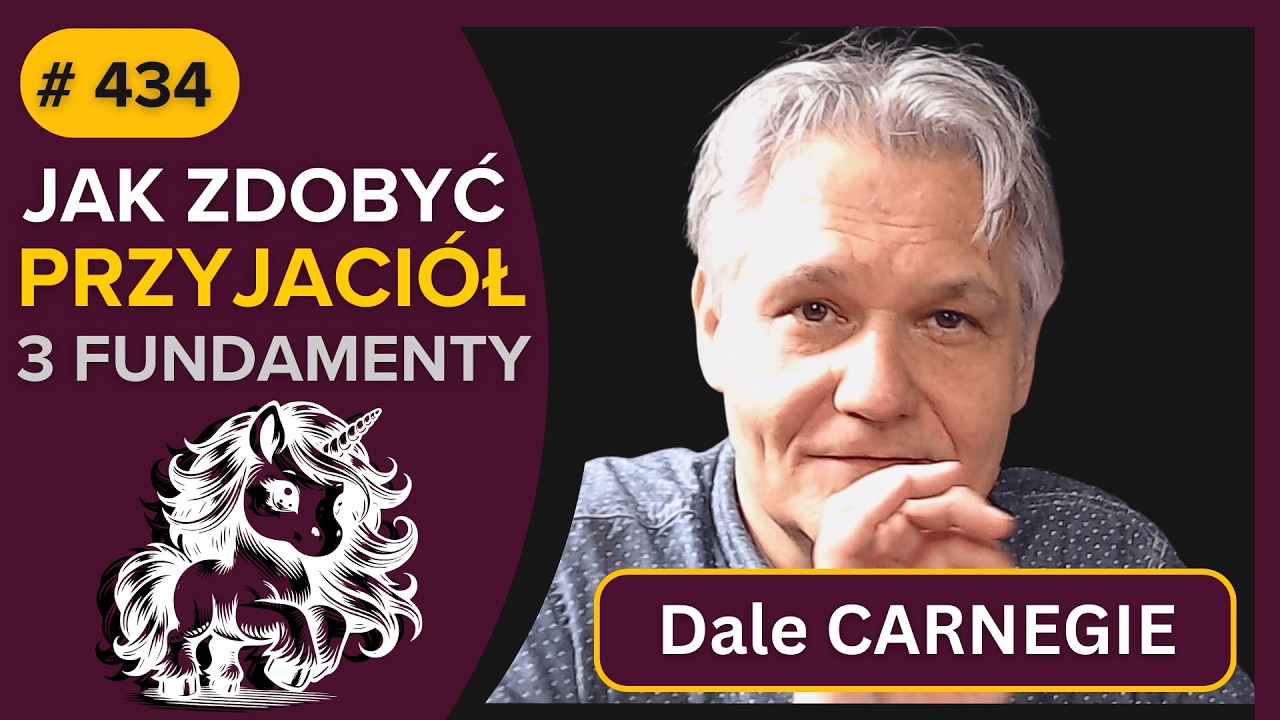 Jak ZDOBYĆ PRZYJACIÓŁ i ZJEDNAĆ sobie LUDZI - Dale CARNEGIE