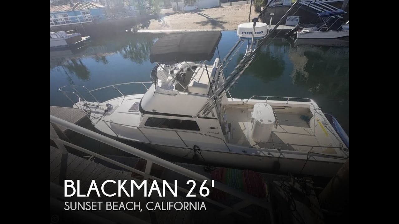 [UNAVAILABLE] Used 2005 Blackman 26' BillFisher in Sunset Beach, California