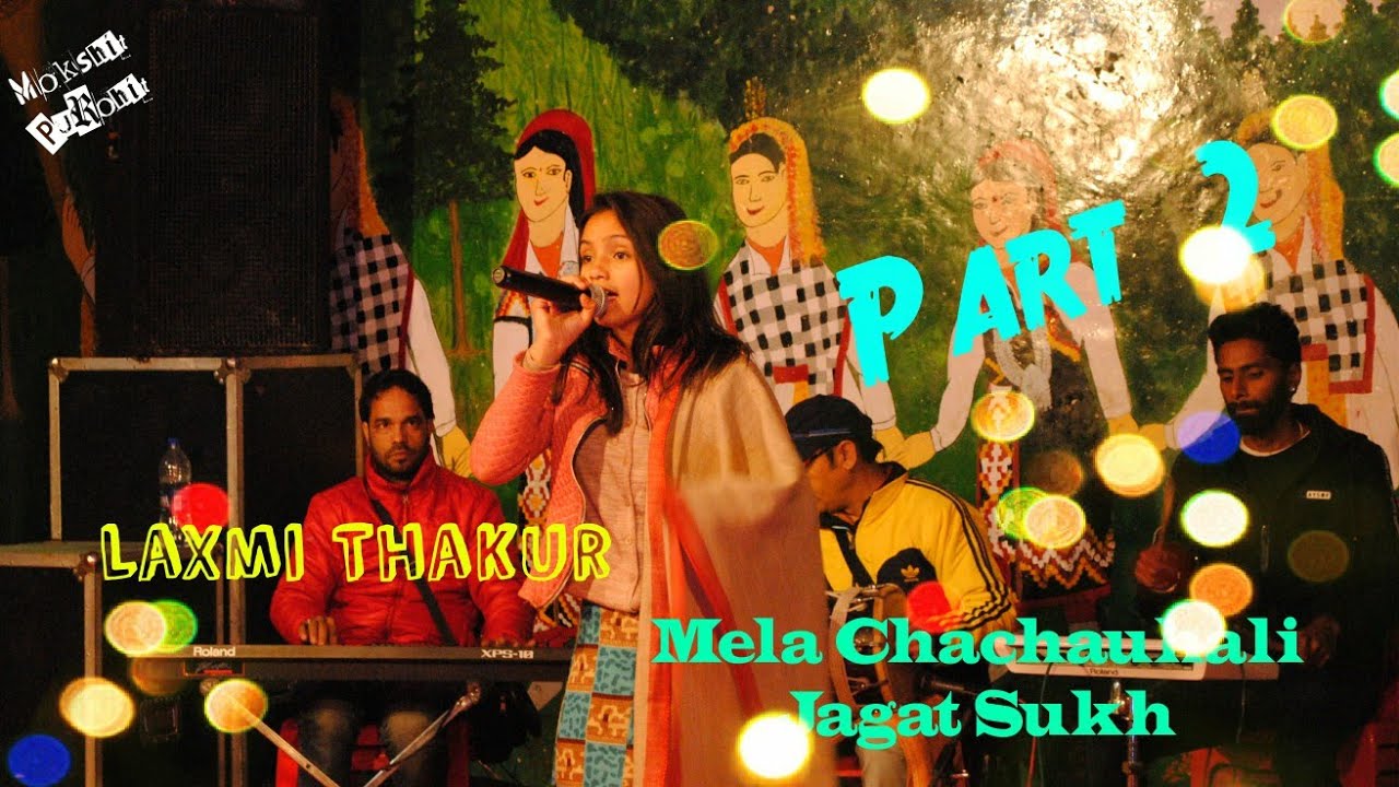 Laxmi Thakur || Kullvi singer || Live Performance || Mela Chachauhali || Jagat Sukh Mela 2019