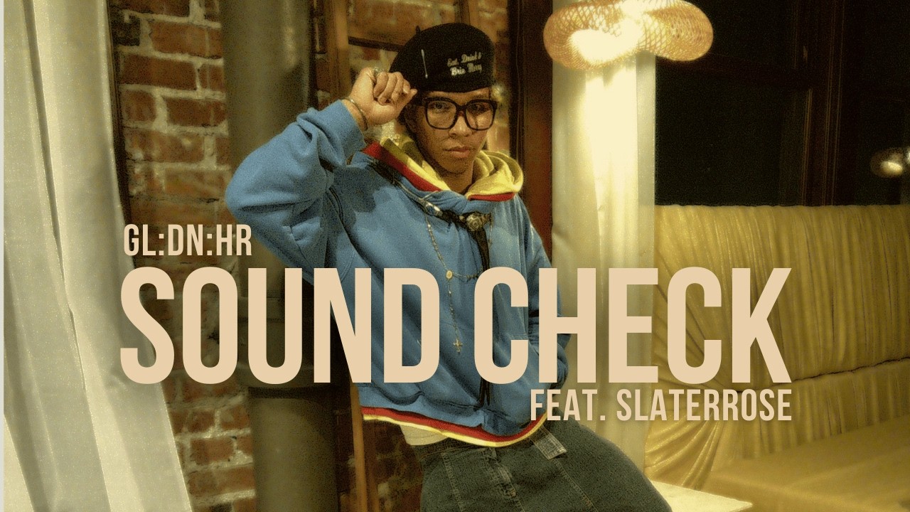 GLDNHR | SoundCheck feat. Slaterrose | DANCE, HOUSE, R&B, MASHUPS, REGGAE