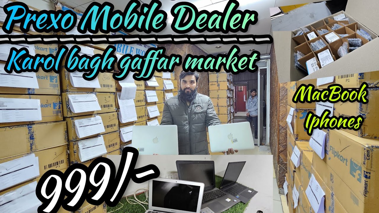 Prexo MacBook Dell Laptop Prexo iPhones | Delhi Karol Bagh Gaffar Market || Big Discounts On MacBook