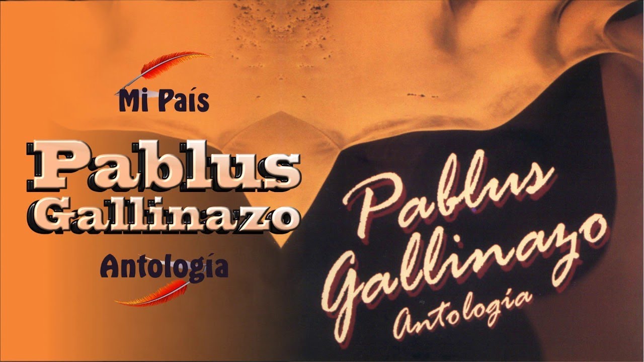 Mi Pa&iacute;s - Pablus Gallinazo | Balada | Cover Audio