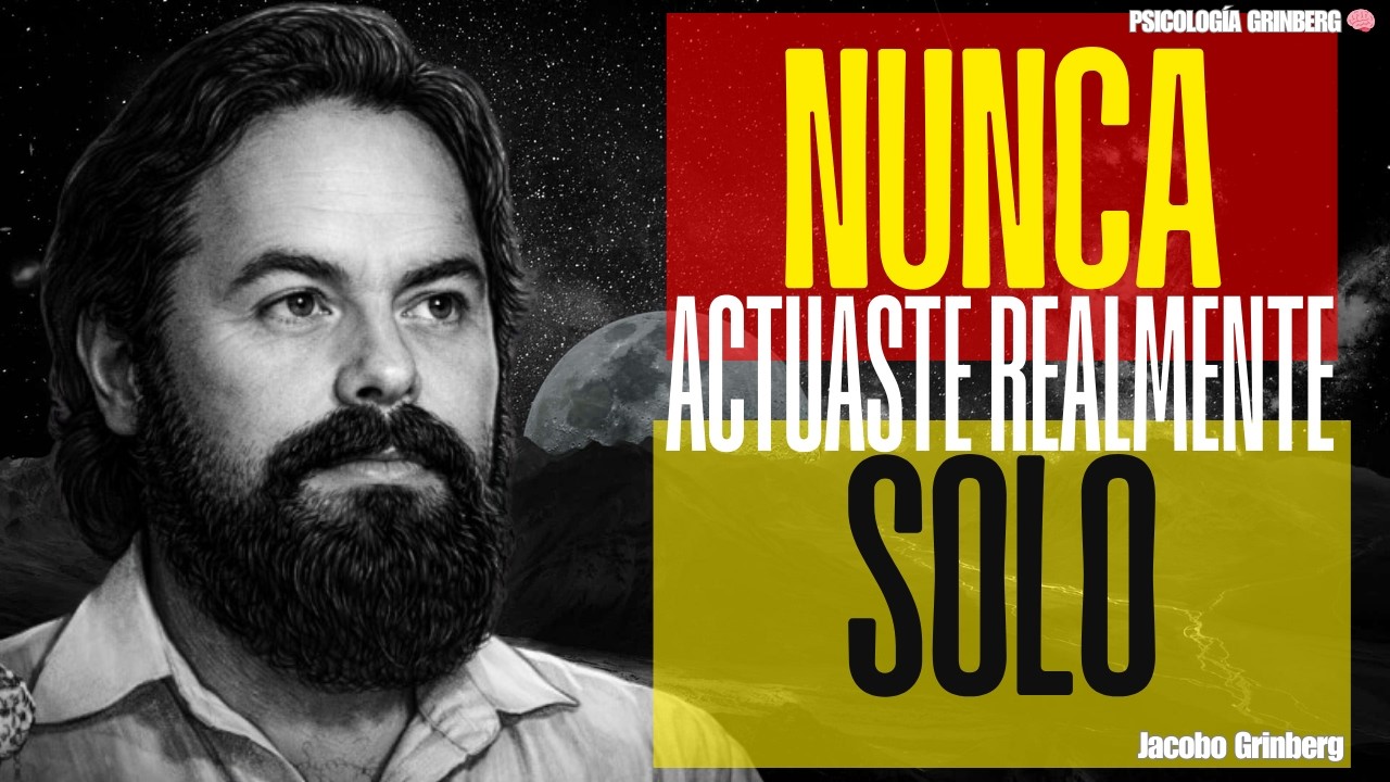 Crees que Actúas SOLO?? Te estás ENGAÑANDO!!! eres parte de algo MÁS GRANDE! 🧠✨ | Jacobo Grinberg