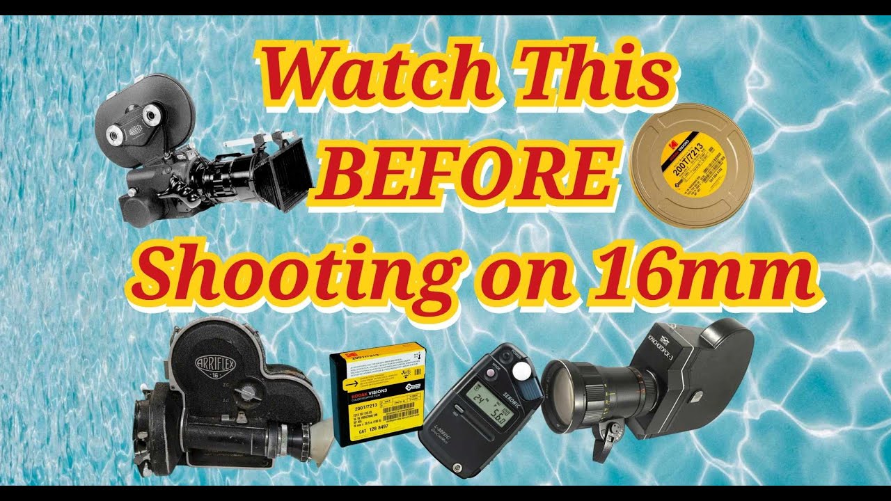 Tips & Tricks for 16mm Filmmaking