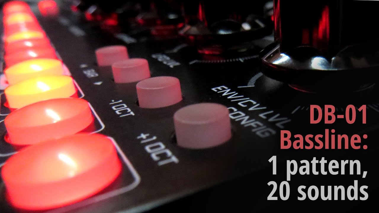 DB-01 Bassline: One pattern, 20 sounds (no talking)