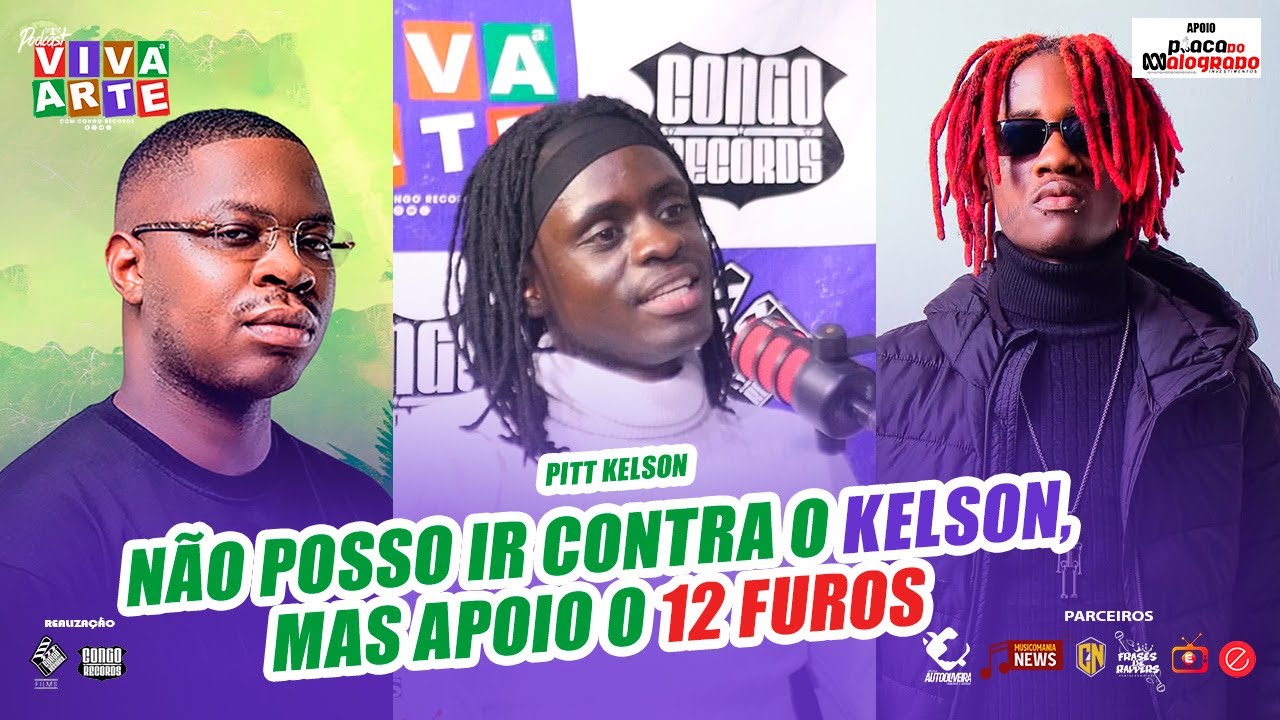NÃO POSSO IR CONTRA O KELSON, MAS APOIO O 12 FUROS- PITT KELSON