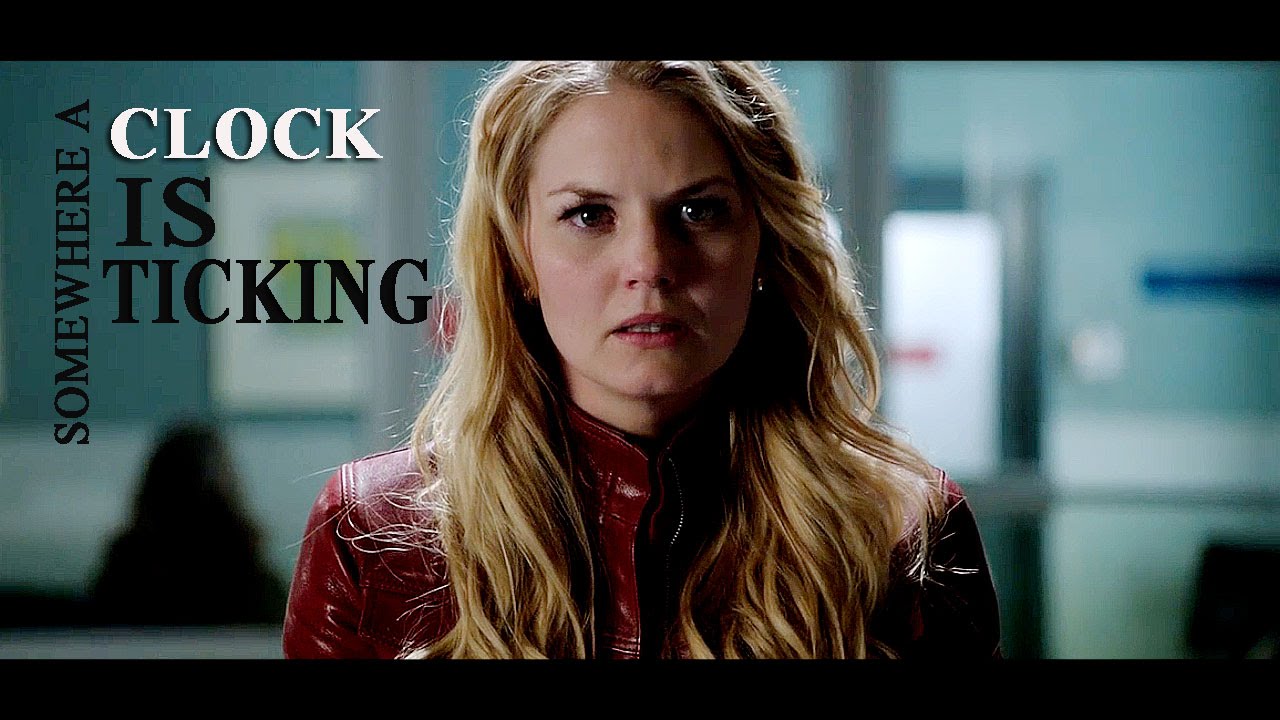Somewhere A Clock is Ticking | Once Upon A Time