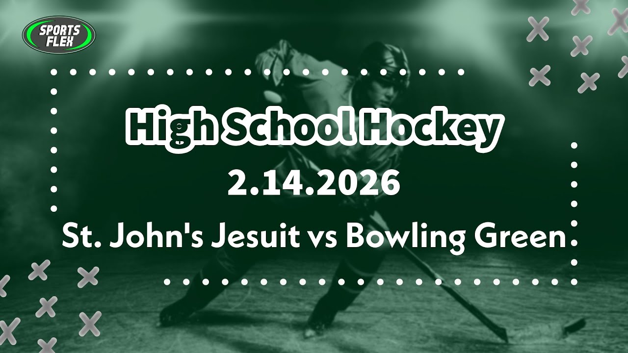 HS Hockey - St. John's vs. Bowling Green | Sports Flex