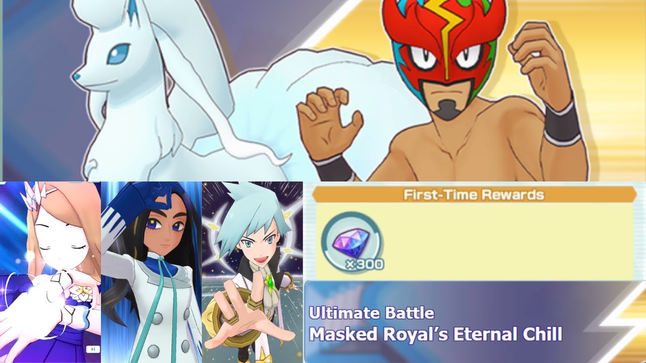 3 Champions Take On Ultimate Battle: Masked Royal's Eternal Chill [Pokemon Masters EX]