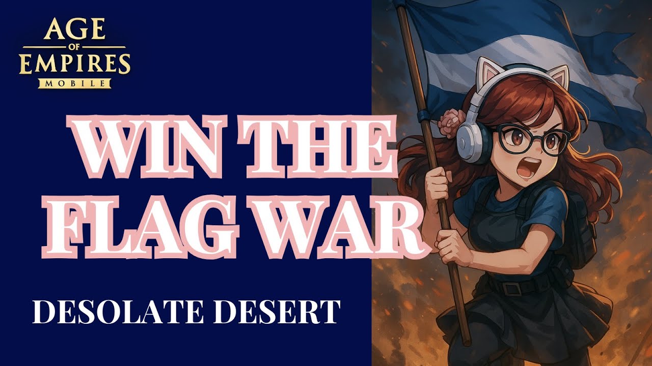 AOEM : Desolate Desert How to Win the War of Flags & Towers!