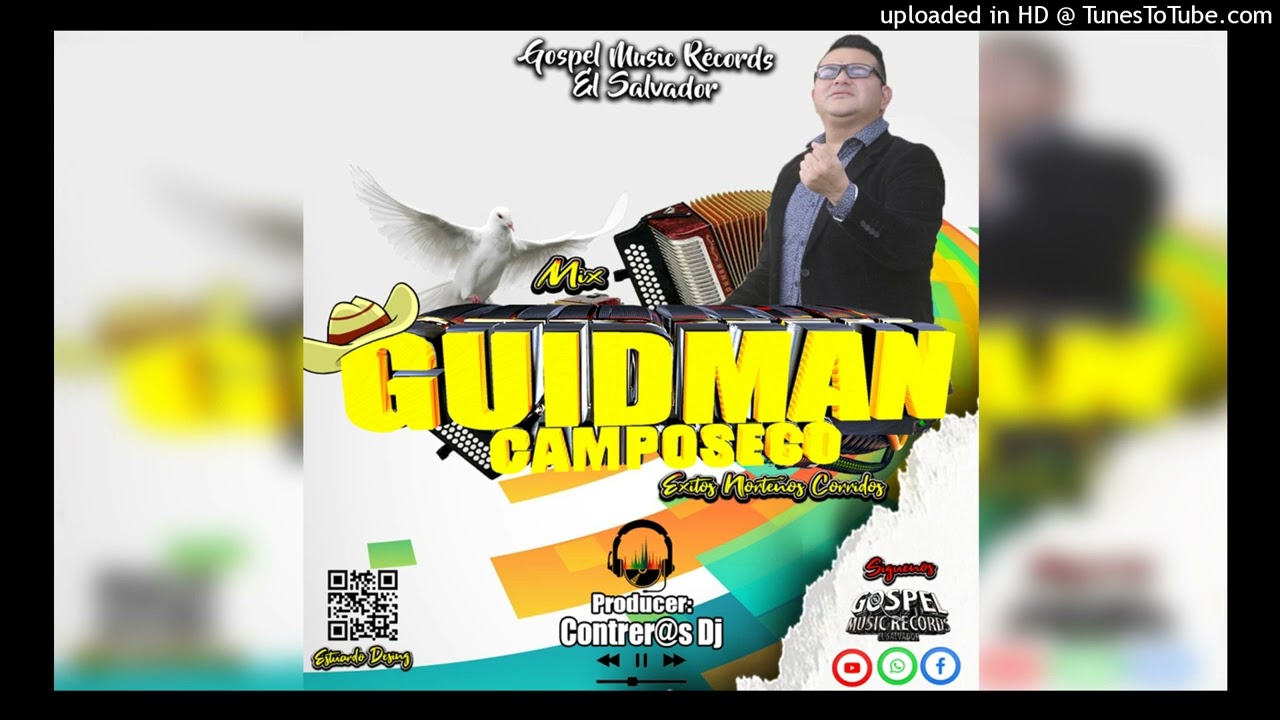Mix Guidman Camposeco [Éxitos Norteños Corridos] Contrer@s Dj PRODUCTIONS GMR