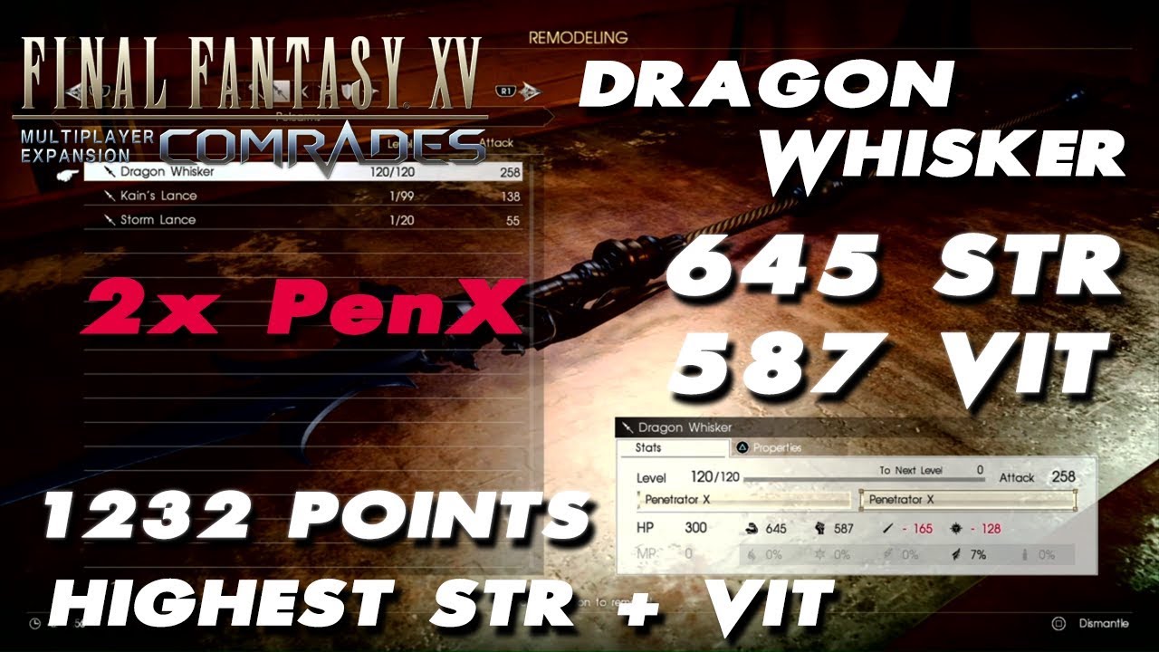 FFXV Comrades - Dragon Whisker Craft Guide Highest STR + VIT 2x PenX