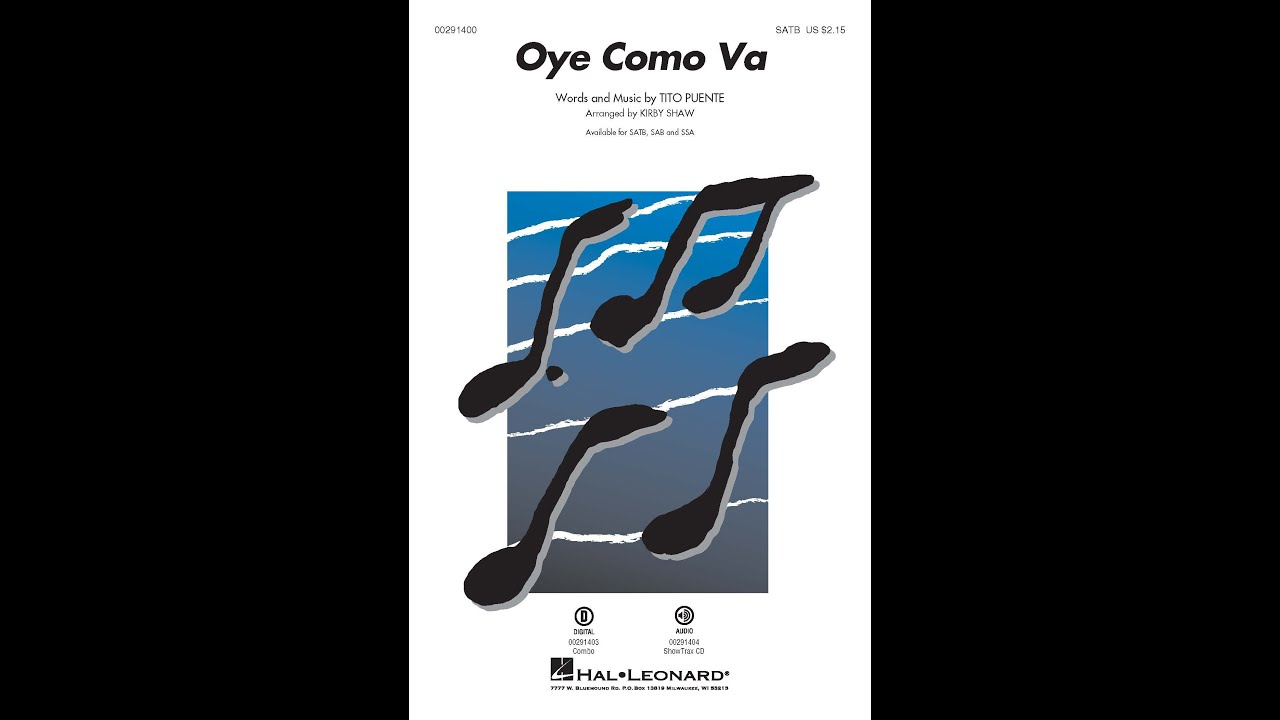 Oye Como Va (SATB Choir) - Arranged by Kirby Shaw