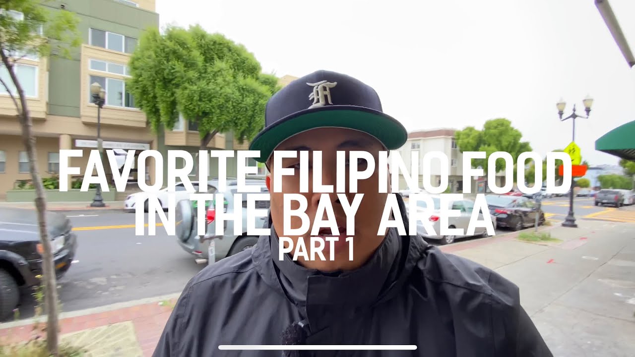 FAVORITE FILIPINO FOOD IN THE BAY AREA ! (PART 1)