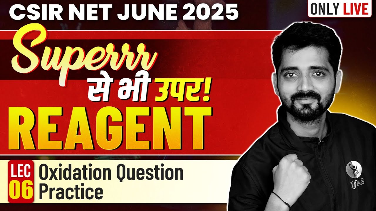 Oxidation Question Practice | Reagent | Target CSIR NET Chemical Science June 2025 | IFAS