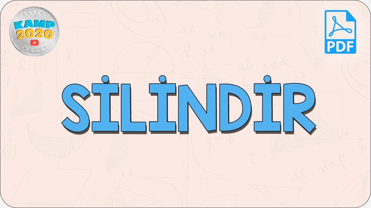 Silindir | AYT Geometri 2020