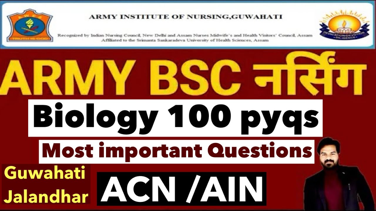 ARMY BSC NURSING 100 PYQS  | ARMY BSC NURSING BIOLOGY PYQS 2025 | ACN JALANDHAR | AIN GUWAHATI