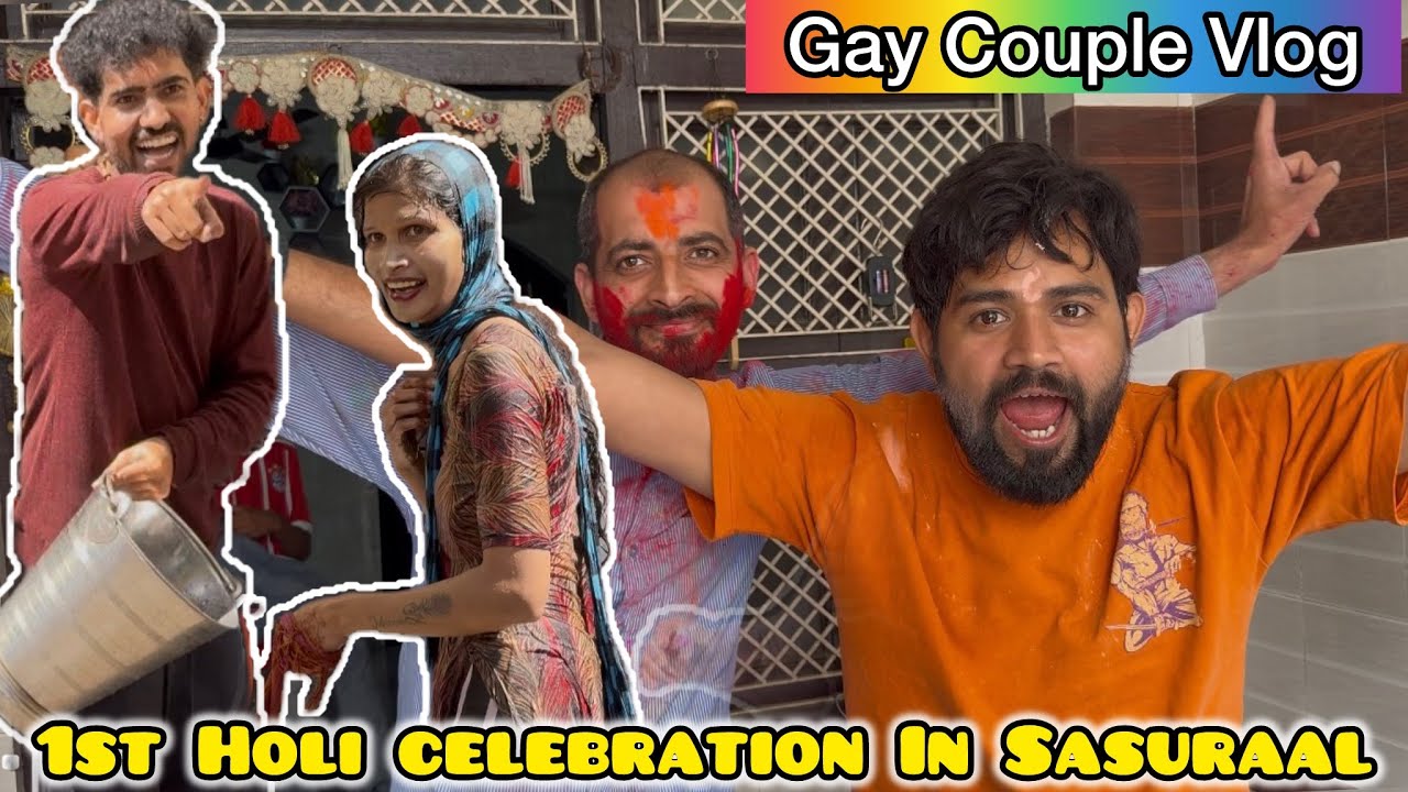 First Holi Celebration in Sasuraal 🫟 || Indian Gay Couple Vlog 👨‍❤️‍👨 || @LadduAndArry 🏳️‍🌈