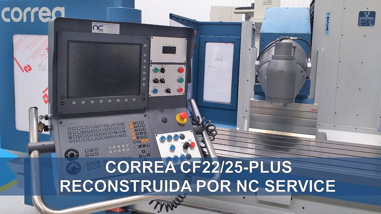 Fresadora CORREA CF22/25-Plus reconstruida por NC Service