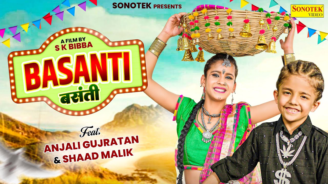 Anjali Gujratan Viral Girl New Song - Basanti (Full Video) Shaad Malik | Latest Haryanvi Song 2024