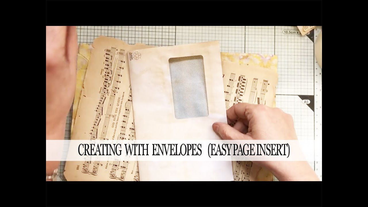 CREATING WITH ENVELOPES Easy page Insert.  (Security Envelopes)