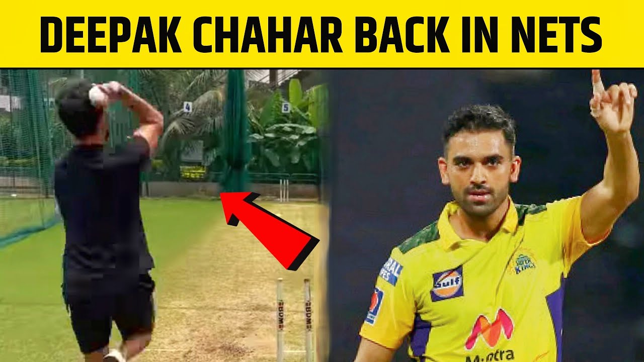 BREAKING- Deepak Chahar Back In Nets After Injury | CSK Latest Update Today | IPL 2022 Practice