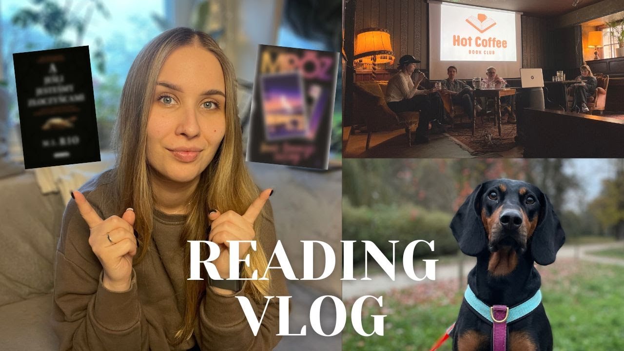 Rozczarowanie i zaskoczenie, Hot Coffe Book Club Wrocław i jeszcze więcej Kiry | Reading vlog