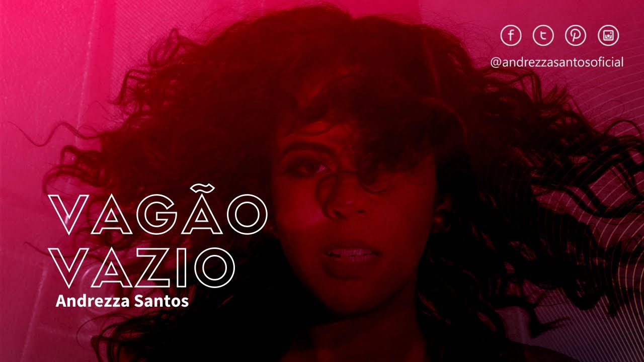 Andrezza Santos - Vagão Vazio (Clipe Oficial)