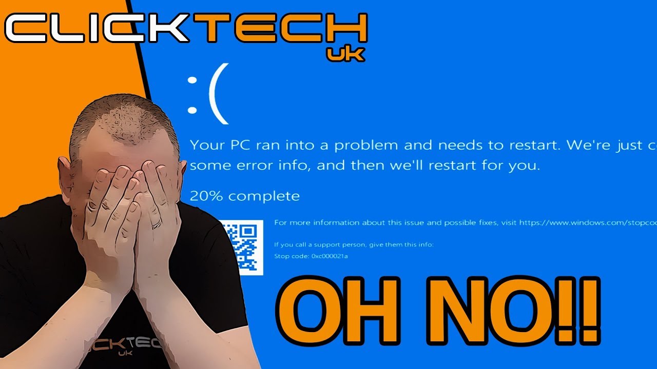 Blue Screen Hell - 0cx000021a - Trying to fix Windows 10 1903 Startup!