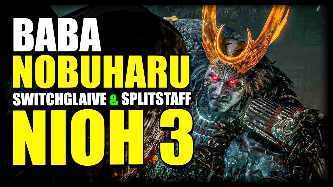 Baba Nobuharu | Splitstaff Switchglaive Build | Nioh 3 [Full Game]
