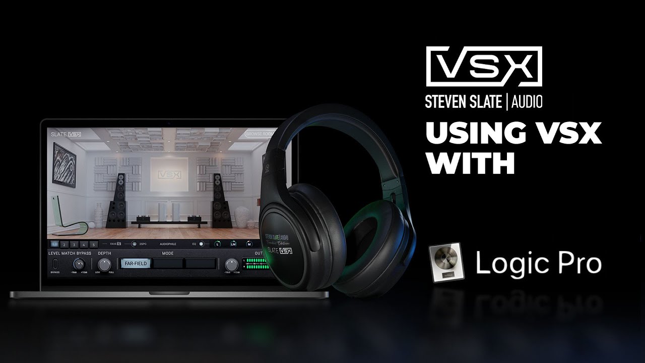 Using VSX in Logic | Steven Slate Audio