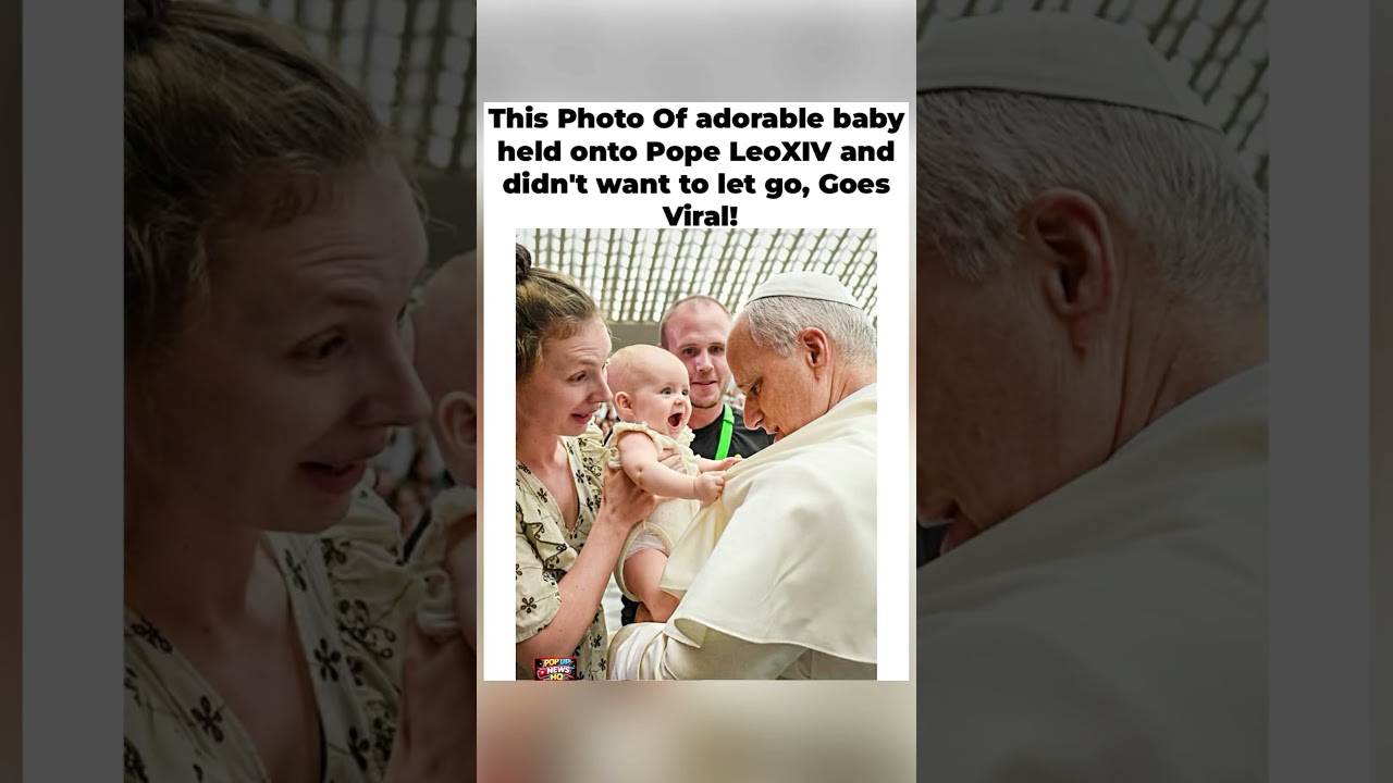 👶😍 Adorable Baby Clings to Pope Leo XIV and Won't Let Go&mdash;Photo Goes Viral!#shorts