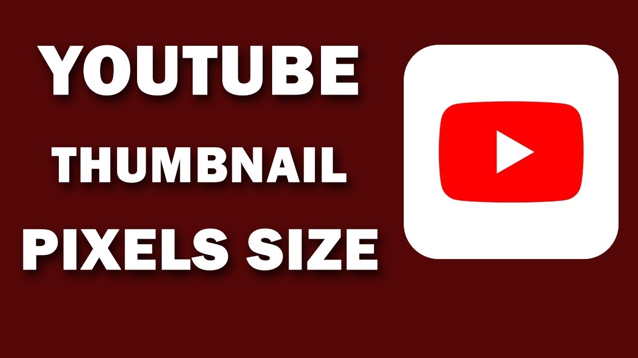 WHAT IS THE YOUTUBE THUMBNAIL SIZE Youtube Thumbnail Resolution Photoshop IN PIXELS WORKING 2019